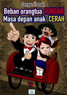 Poster 2 anak cukup
